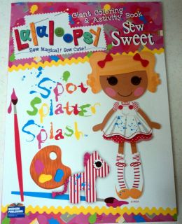 LA LA LOOPSY Jumbo Coloring Activity Book NEW Sew Sweet Spot Splatter