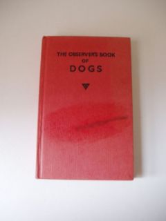 The Observers Book of Dogs Edited by s M Lampson 1973 4636