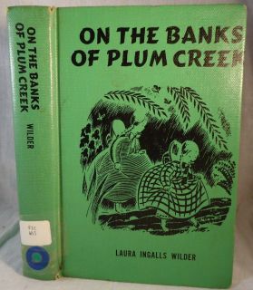 The Banks of Plum Creek by Laura Ingalls Wilder Garth Williams