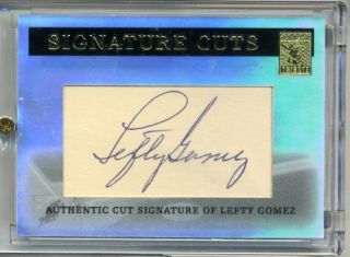 LEFTY GOMEZ HOF 1 1 AUTO autograph TOPPS TRIBUTE cuts NEW YORK Yankees