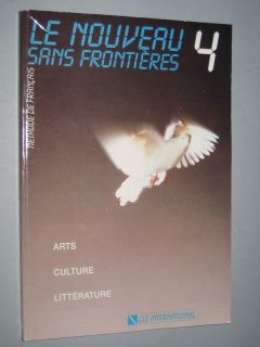 Le Nouveau Sans Frontieres 4 French Edition 1993
