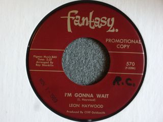 Leon Haywood IM Gonna Wait Youre All for Yourself Fantasy 570 Soul R