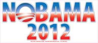 Anti Obama NOBAMA 2012 Liberal Bumper Sticker 10x3 325