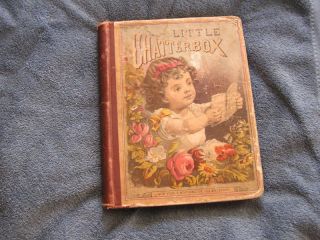Little Chatterbox 1879 R Worthington New York