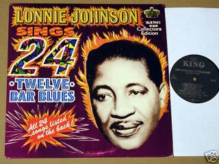 Lonnie Johnson Sings 24 12 Bar Blues 66 King LP