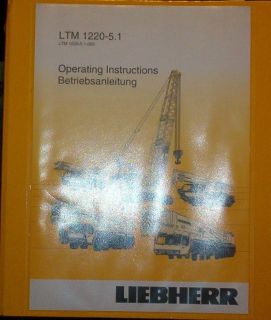 Liebherr LTM 1220 5 1 Crane Operation Manual Book