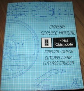 1984 Oldsmobile Firenza Cutlass Chassis Service Manual