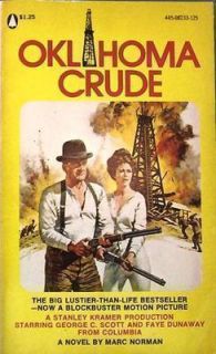 Oklahoma Crude by Marc Norman 1973 Movie Tie in Vintage Paperback