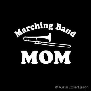Marching Band Mom Vinyl Decal Car Truck Window Sticker