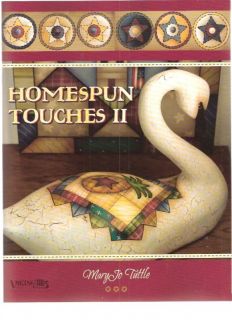 Mary Jo Tuttle Homespun Touches 2 Brand New