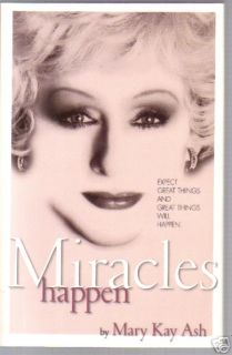 Mary Kay Ash Bio Miracles Happen 3D Ed 2005 0060926015