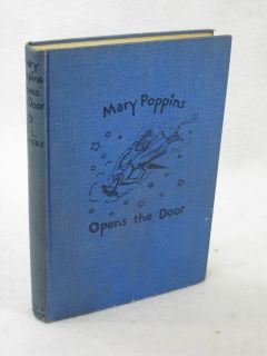 Travers Mary Poppins Opens The Door Reynal Hitchcock 1943 HC