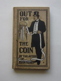 Out for The Coin Hugh McHugh 1903 1st Ed Dillingham HB Horse Racing