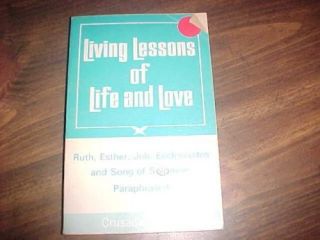 Living Lessons of Life and Love Ruth Esther Job