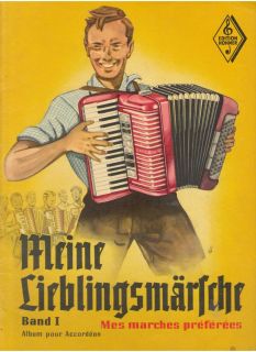 Meine Lieblingsmartche My Favorite Marches for Accordion Band Book 1
