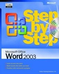Microsoft Office Word 2003 Step by Step with CDROM NE 0735615233