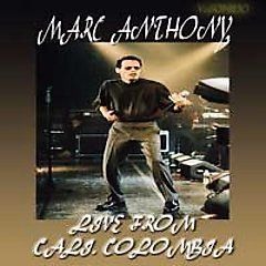 Marc Anthony   Live From Cali Colombia DVD, 2007