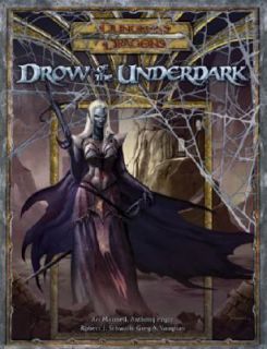 Drow of the Underdark by Robert J. Schwalb, Greg A. Vaughn, Anthony