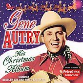 His Christmas Album by Gene Autry CD, Mar 2007, Collectables