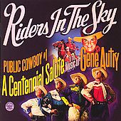 Public Cowboy 1 The Music of Gene Autry by Riders in the Sky CD, Jul
