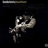 Gato Barbieris Finest Hour by Gato Barbieri CD, Sep 2000, Verve