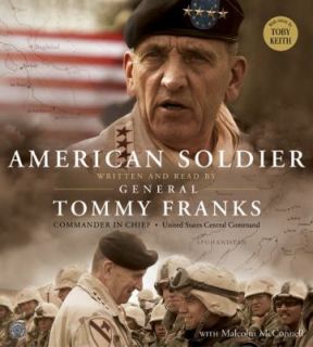American Soldier by Tommy R. Franks 2004, CD, Unabridged, Abridged