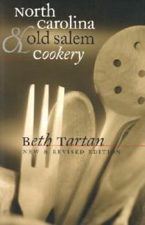 and Old Salem Cookery by Beth Tartan 1992, Paperback, Revised