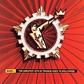 BangThe Greatest Hits of Frankie Goes to Hollywood by Frankie Goes
