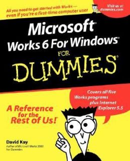 Works 6 for Windows for Dummies by David C. Kay 2001, Paperback