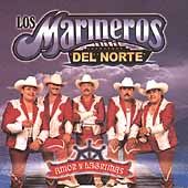 Amor Y Lagrimas by Los Marineros del Norte CD, Oct 2000, Luna Music