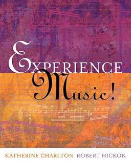 Experience Music by Katherine Charlton and Robert Hickok 2006, CD