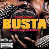 It Aint Safe No More PA by Busta Rhymes CD, Nov 2002, J Records