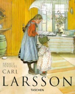 Carl Larsson by Renate Puvogel 1999, Paperback
