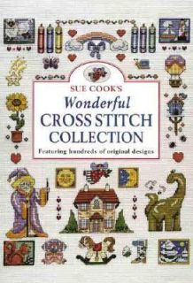Sue Cooks Wonderful Cross Stitch Collection Featuring Hundreds of