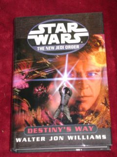 New Jedi Order Destiny s Way by Walter Jon Williams (2002, Hardcover