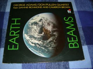GEORGE ADAMS/DON PULLEN QUARTET Earth Beams LP Dannie Richmond Cameron