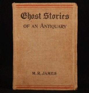 1904 GHOST STORIES of an Antiquary by M.R. JAMES First