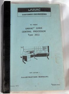 UNIVAC 1108 CPU HARDWARE MAINTENANCE TRAINING MANUAL 1108a Processor