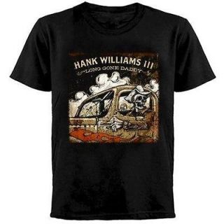 HANK WILLIAMS III   T SHIRT LONG GONE DADDY