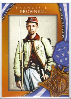 2009 TOPPS HERITAGE AMERICAN HEROES FRANCIS E BROWNELL MEDAL OF HONOR
