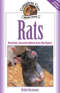 Rats Complete Care Guide by Debbie Ducommun