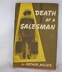 Death Salesman Arthur Miller 1949  U S
