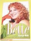 Bette Midler Intimate Biography George Mair Signed 1st ed 1995