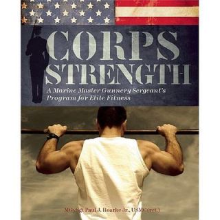 NEW Corps Strength   Roarke, Paul J., Jr. 9781569757741