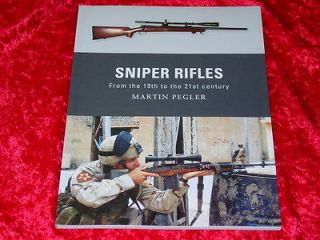 Rifles from the 19th to the 21st Century Book their Guns & Scopes