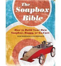  How to Build Your Own Soapbox Buggy or Go Cart Julian Bridgewater