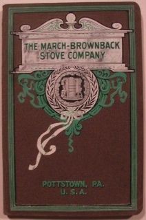 March Brownback Pottstown PA Cast Iron Wood Coal Stove Range Catalog