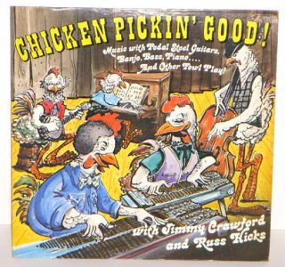 Chicken Pickin Good LP RECORD Pedal STEEL GUITAR & Other Fowl Play
