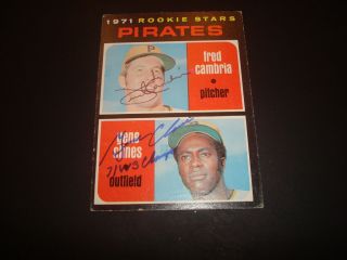 1971 TOPPS # 27 FRED CAMBRIA & GENE CLINES PIRATES RC TOUGH SIGNED