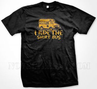 Ride the Short Bus Funny Special Ed. Mens T Shirt